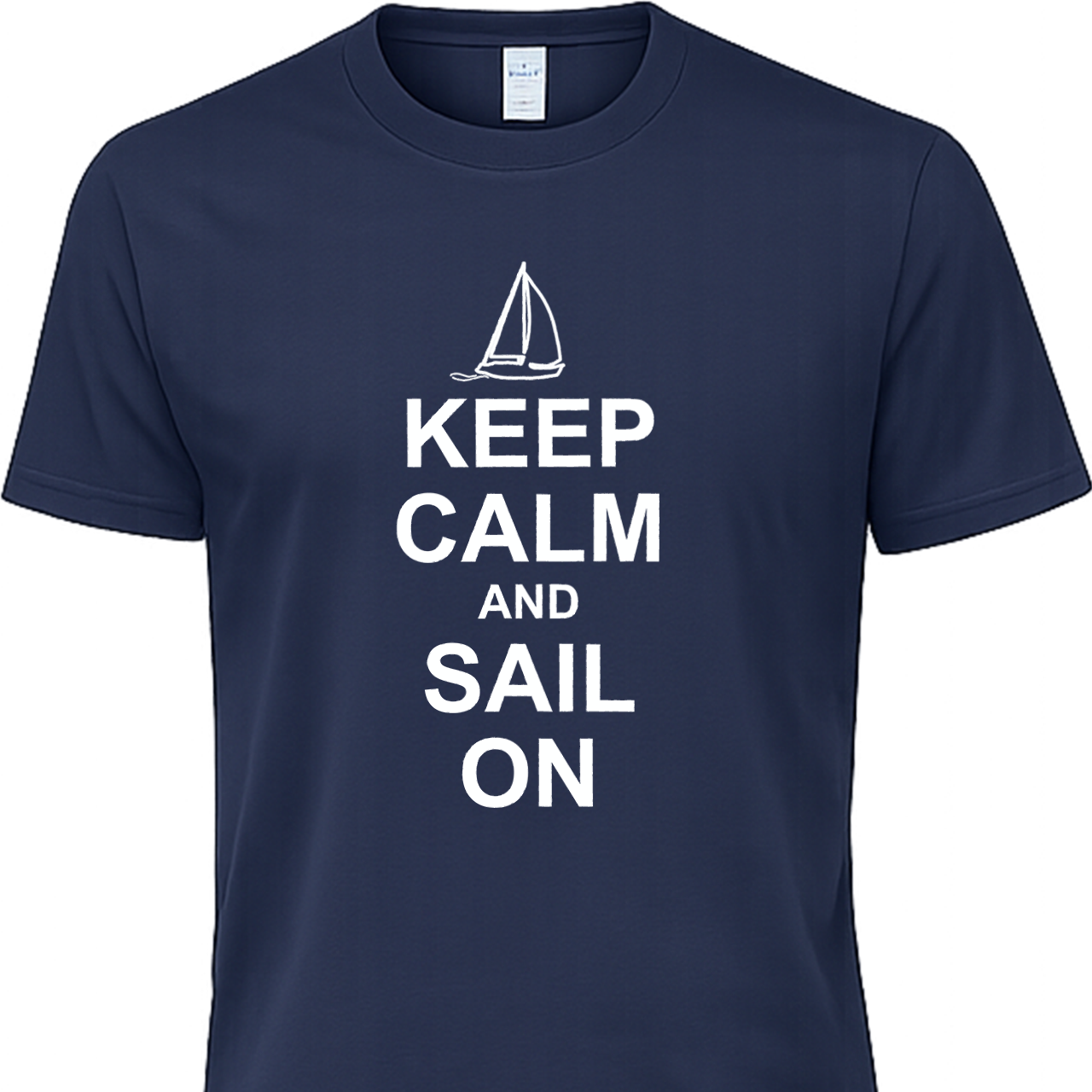 Keep Calm Sail On