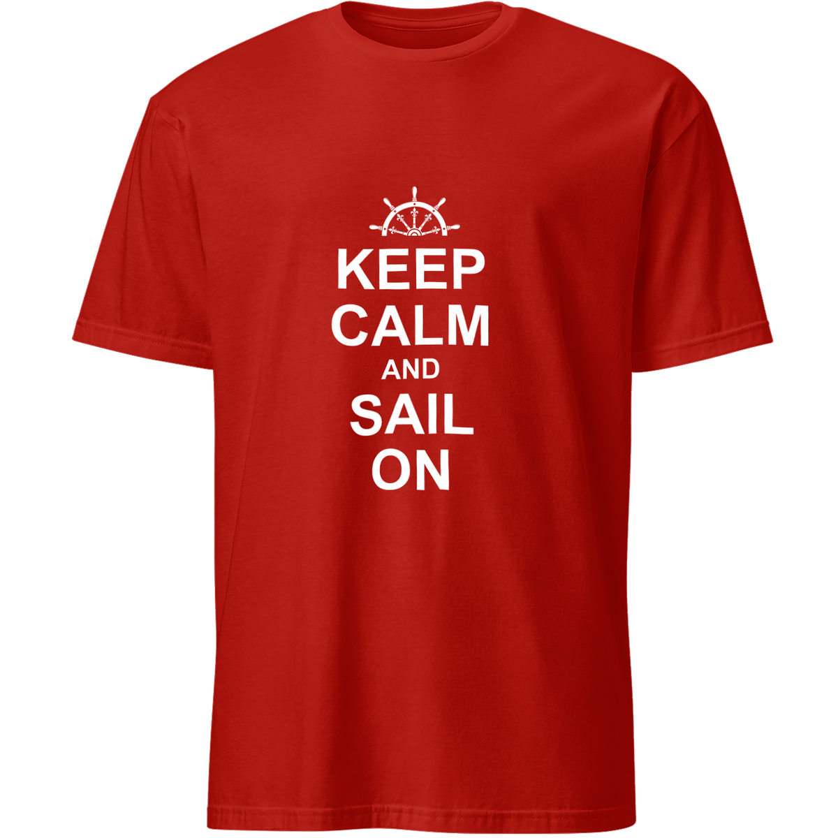 Keep Calm & Sail On Unisex Tee